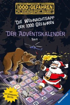 Der Adventskalender - Die Weihnachtsapp der 1000 Gefahren - THiLO