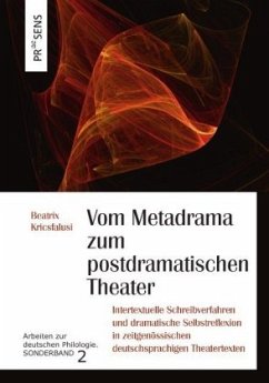 Vom Metadrama zum postdramatischen Theater - Kricsfalusi, Beatrix