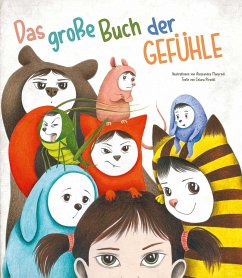 Das große Buch der Gefühle - Piroddi, Chiara