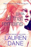 All that Remains (Metamorphosis, #1) (eBook, ePUB)