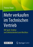 Mehr verkaufen im Technischen Vertrieb, m. 1 Buch, m. 1 E-Book