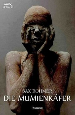 DIE MUMIENKÄFER - Rohmer, Sax