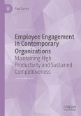 Employee Engagement in Contemporary Organizations