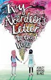 Ivy Aberdeen's Letter to the World