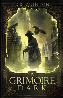 A Grimoire Dark - Quinton, D. S.