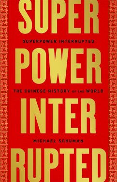 Superpower Interrupted - Schuman, Michael