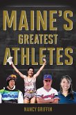 Maine's Greatest Athletes