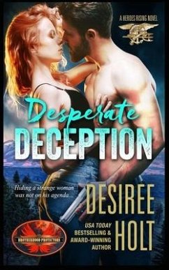 Desperate Deception: Brotherhood Protectors World - Protectors World, Brotherhood; Holt, Desiree