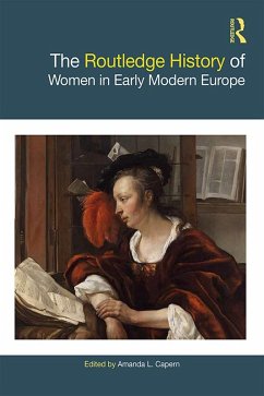 The Routledge History of Women in Early Modern Europe (eBook, ePUB)