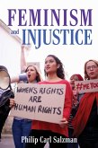 Feminism and Injustice (eBook, ePUB) Feminism and Injustice (eBook, ePUB)