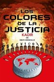 Kadir III: Los Colores de la Justicia
