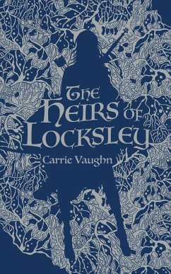 Heirs of Locksley - Vaughn, Carrie