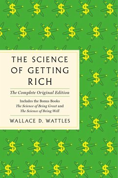 The Science of Getting Rich - Wattles, Wallace D.