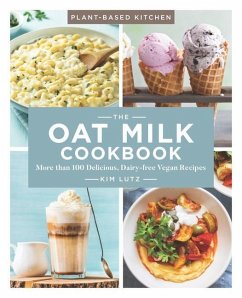 The Oat Milk Cookbook - Lutz, Kim