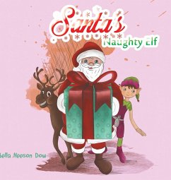 Santa's Naughty Elf - Neeson Dow, Bella