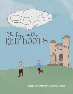 The Boys in the Red Boots: Volume 1 - Dixon, Sara; Fulmer, Jennifer