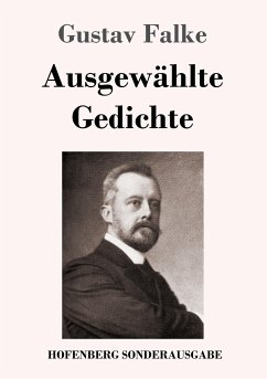 Ausgewählte Gedichte - Falke, Gustav