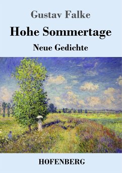 Hohe Sommertage - Falke, Gustav