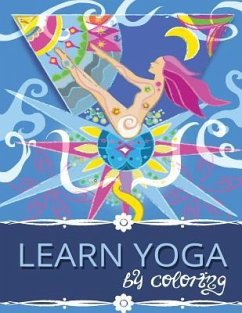 Learn Yoga by coloring - Milovanovic, Dusanka; Cosic, Tijana M.