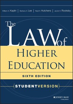 The Law of Higher Education, Student Version - Kaplin, William A.;Lee, Barbara A.;Hutchens, Neal H.