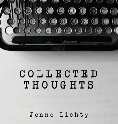 Collected Thoughts - Lichty, Jenne