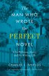 The Man Who Wrote the Perfect Novel - Bild 1