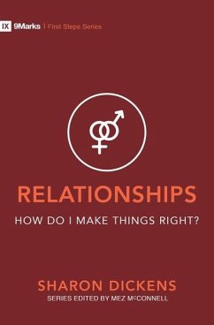 Relationships - How Do I Make Things Right? - Dickens, Sharon