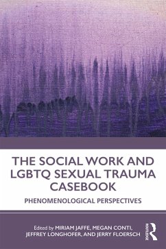 Cover The Social Work and LGBTQ Sexual Trauma Casebook (eBook, PDF)