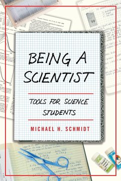 Being a Scientist - Schmidt, Michael H