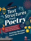 Text Structures from Poetry, Grades 4-12