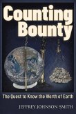 Counting Bounty: The Quest to Know the Worth of Earth