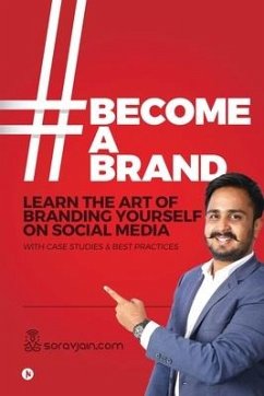 #BecomeABrand - Sorav Jain