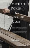 St. Michael Poker & Drinking Club