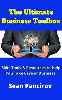 The Ultimate Business Toolbox (eBook, ePUB) - Pancirov, Sean