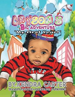 Bryson's Big Adventure - Carter, Kendra