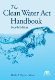 The Clean Water ACT Handbook, Fourth Edition