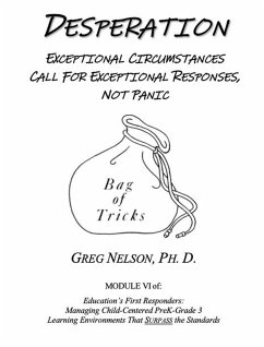 Desperation: Exceptional Circumstances Call for Exceptional Responses, Not Panic (eBook, ePUB) - Nelson, Greg