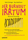 Der Burnout-Irrtum (eBook, ePUB)