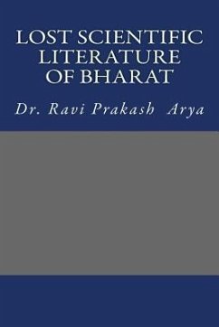Lost Scientific Literature of Bharat - Arya, Ravi Prakash