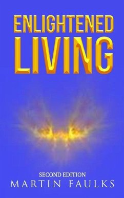 Enlightened Living - Faulks, Martin