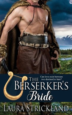 The Berserker's Bride - Strickland, Laura