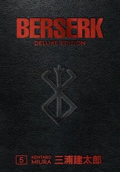 Berserk Deluxe Volume 5 - Miura, Kentaro; Johnson, Duane