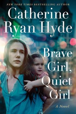 Brave Girl, Quiet Girl - Hyde, Catherine Ryan