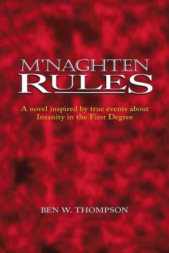 M'naghten Rules - Thompson, Ben W.