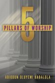 5 Pillars of Worship