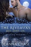 The Riveauxs: Wolves of the Rising Sun: Volume 1 (Mating Season) (eBook, ePUB)