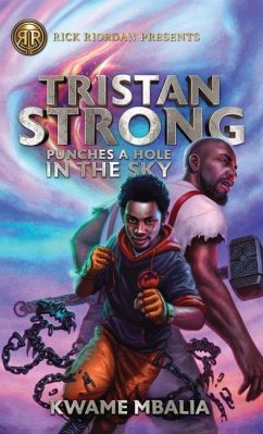 Tristan Strong Punches a Hole in the Sky - Mbalia, Kwame