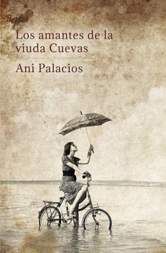 Los amantes de la viuda Cuevas - Palacios, Ani