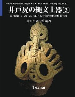 Jomon Potteries in Idojiri Vol.3; Color Edition: Sori Ruins Dwelling Site #4 32, etc. - Museum, Idojiri Archaeological