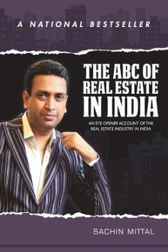 The ABC of Real Estate in India - Mittal, Sachin